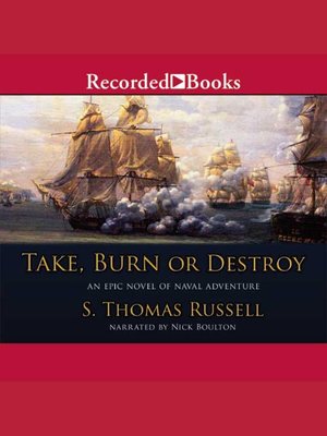 cover image of Take, Burn, or Destroy